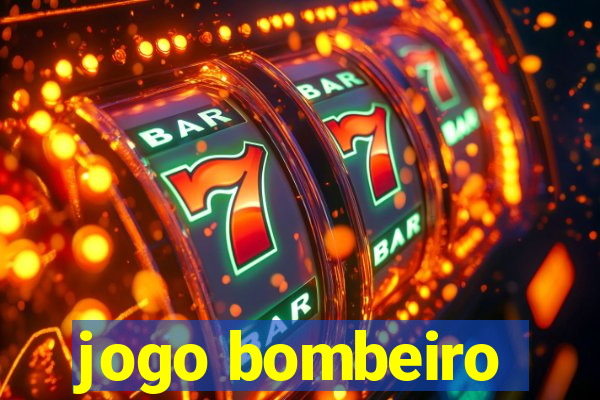 jogo bombeiro